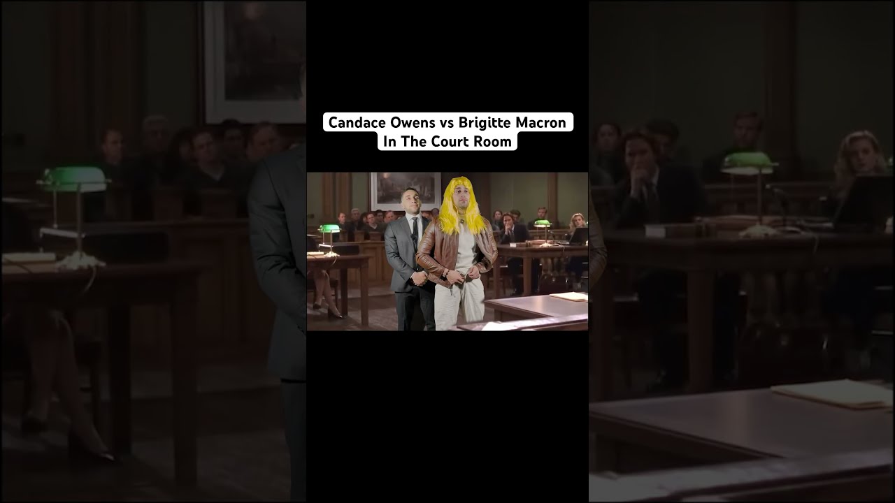 Candace Owens Vs Brigitte Macron In The Court Room