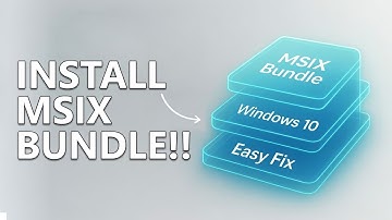 How to Download MSIX Bundle File in Windows 10 (FAST & EASY Guide 2025)