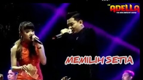 Duet Maut ARNETA JULIA & ANDI KDI | MEMILIH SETIA | ADELLA LIVE NEW RECINDA Dadirejo Pekalongan