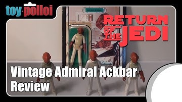 Vintage toy review - Star Wars ROTJ Admiral Ackbar