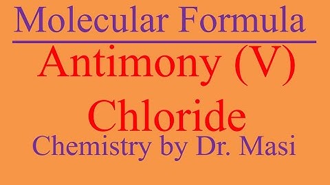 What is the Molecular Formula of Antimony (V) Chloride?