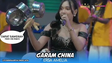 GARAM CHINA | ERSA AMELIA | MAHESA MUSIC LIVE DUDUKSAMPEYAN GRESIK JATIM 