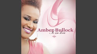 Watch Amber Bullock Nobody Else video