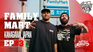 Family Mart, Kanagawa, Japan (GUSET: Lima Sopoaga)  - BAKERY RUN Episode 63 - AN OTG ORIGINAL
