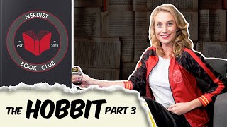 Nerdist Book Club - The Hobbit Part 3