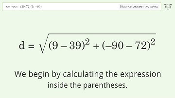 Find the distance between two points p1 (39,72) and p2 (9,-90): Step-by-Step Video Solution