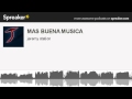 MAS BUENA MUSICA (hecho con Spreaker)