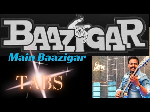 Baazigar o Baazigar Baazigar Main Baazigar Guitar Lesson Tabs | Easy  Onscreen tabs for beginner's |