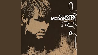 Video thumbnail of "Shawn McDonald - I Am Nothing"