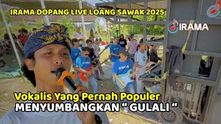 Penyumbang Lagu “ GULALI “ Yang Pernah Populer Bareng Irama Dopang Live Loang Sawak 2025