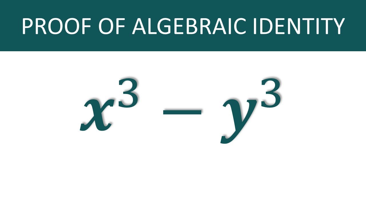 x^3-y^3 proof/a^3-b^3 formula Proof - YouTube