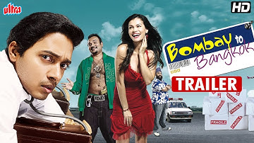Bombay To Bangkok Trailer | Shreyas Talpade, Lena Christensen | Hindi Comedy Movie Trailer
