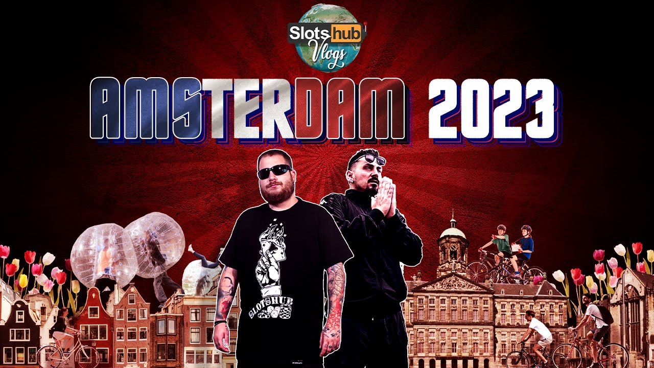 To Slotshub Vlogάρει στο Άμστερνταμ #2 @DrXtapodias & @OrganizedRhyme | Slotshub Vlogs | Amsterdam