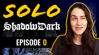 Solo Shadowdark Episode 0: The Setup! by The Arcane Library 17,137 views 8 months ago 9 minutes, 42 seconds