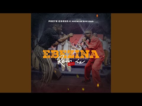Ebezina (Reprise)