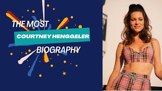Best Courtney Henggeler Model Biography 2025 | Best Model Biography Review 2025 |