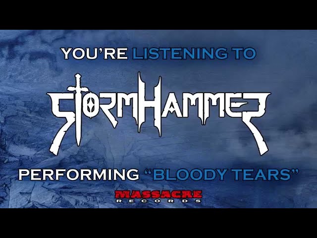 Stormhammer - Bloody Tears