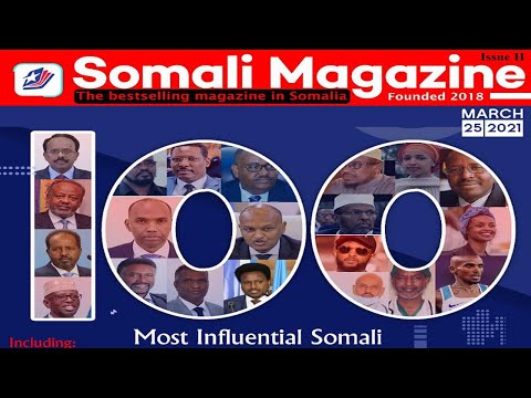 100 Qof Ee Ugu Saameynta Badan Soomaalida 2020 ,100 Most Influential Somali People list 2020