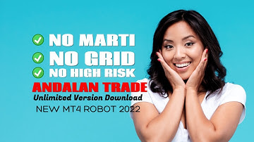 Andalan Trade EA - Back-TEST & Unlimited Version Download