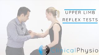 Upper Limb Reflex Tests including Babinski and Clonus | Clinical Physio