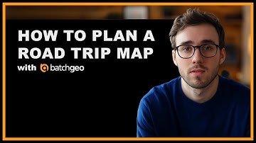 Plan a Road Trip Map with BatchGeo
