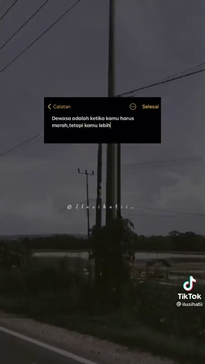 kita semua akan menjadi dewasa | story wa motivasi