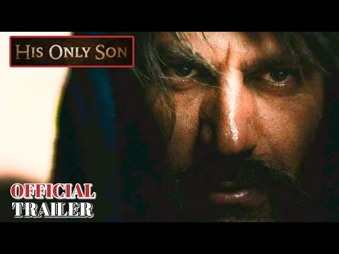 HIS ONLY SON - OFFICIAL TRAILER (2023) WATCH TRAILER