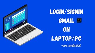 How To Open Gmail In Laptop | How To Login Gmail In Laptop | How To Open Mail In Laptop