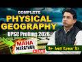 Complete Physical Geography One Shot | UPSC Prelims 2026 Revision | iTopper | Amit Kumar Sir