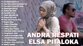 Andra Respati Elsa Pitaloka Full Album Terbaru 2024 Lagu Slow Rock Minang Bikin Baper