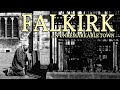 Falkirk  an unremarkable town