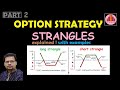 Strangle option strategy ! Short Strangle ! Long Strangle ! strangle option intraday trading