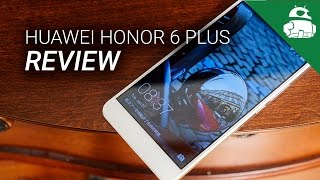 Huawei Honor 6 Plus Review