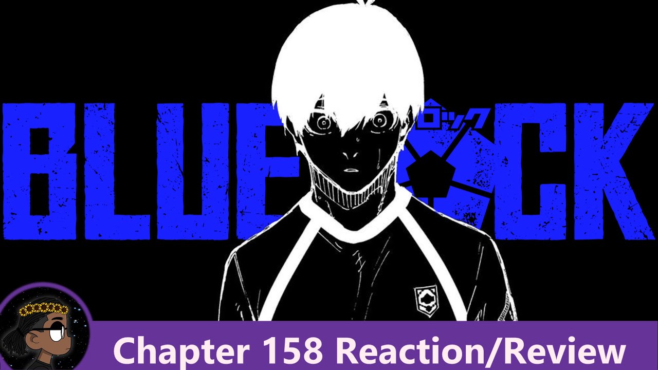 Logic to DEFEAT the Best!!! Blue Lock Chapter 158 Reaction! | 悠 - YouTube