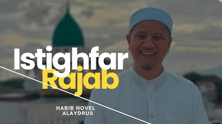 ISTIGHFAR RAJAB