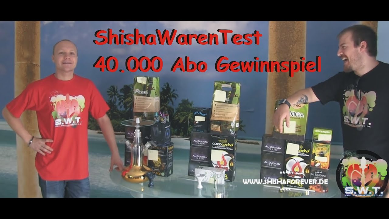 ShishaWarenTest 40000 Abonennten Gewinnspiel