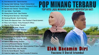 David Iztambul - Elok Bacamin Diri - Lagu Pop Minang Terbaru 2023 - Enak Didengar & Bikin Kita Baper
