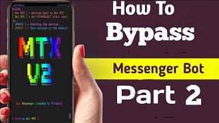 How To Bypass Messenger Bot Part 2