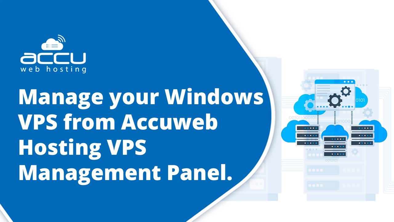 How to manage your Windows VPS from the Accuweb Hosting VPS Management Panel?