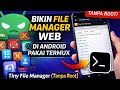 Bikin File Manager Web di Android Pakai Termux | Tiny File Manager (Tanpa Root)