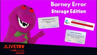 Barney Error (Storage Edition) (to Jordan Lau)