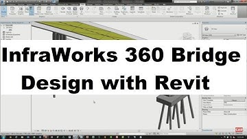 InfraWorks 360 Bridge Design with Revit and Structural Detailing