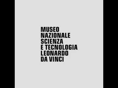 فيديو: متحف العلوم والتكنولوجيا ليوناردو دافنشي (Museo della Scienza e della Tecnologia 