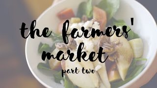 The Farmers' Market Part Two (Beet Salad Recipe) / Ordinary People The Farmers' Market Part Two (Beet Salad Recipe) / Ordinary People