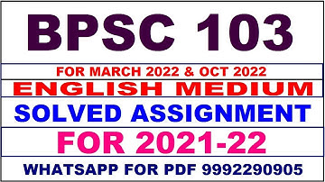 BPSC 103 Solved Assignment 2021-22 in ENGLISH,  Whatsapp For Pdf  9992290905.