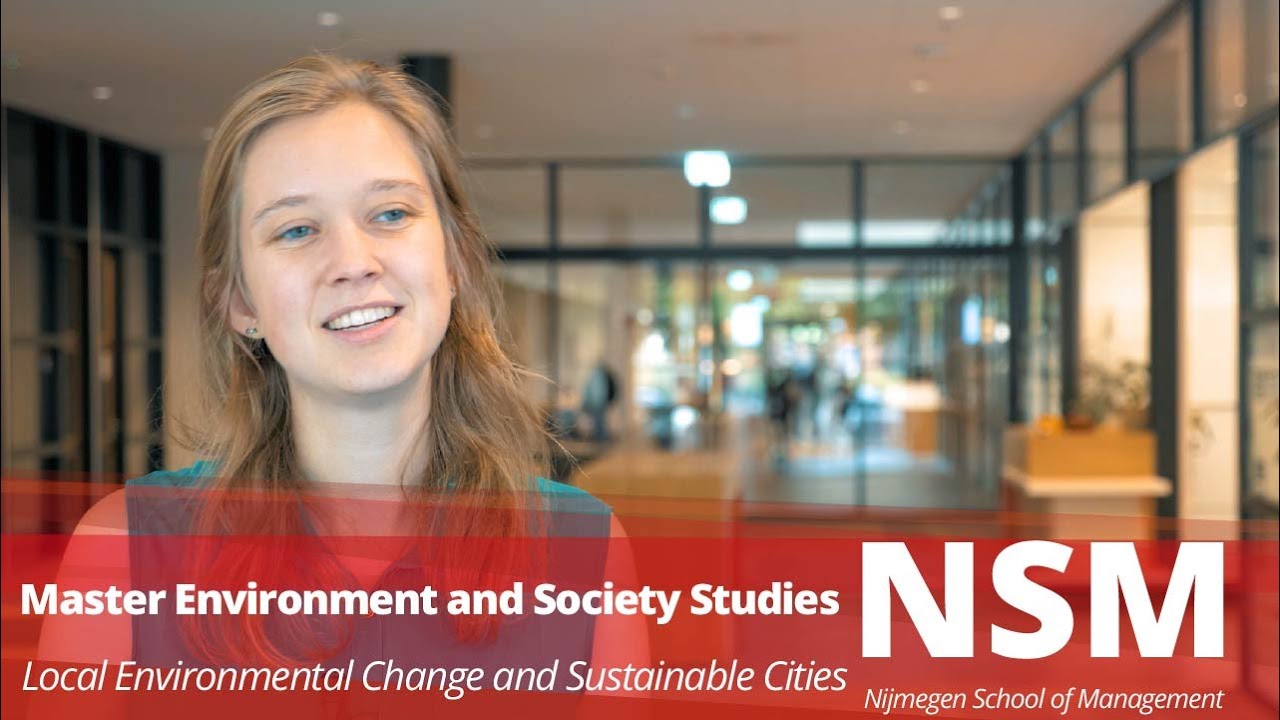 Master Environment and Society Studies - Local Environmental Change and  Sustainable Cities - YouTube