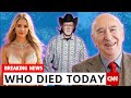 15 Famous Celebrities Who died Today &amp; Recently 25th September 2023