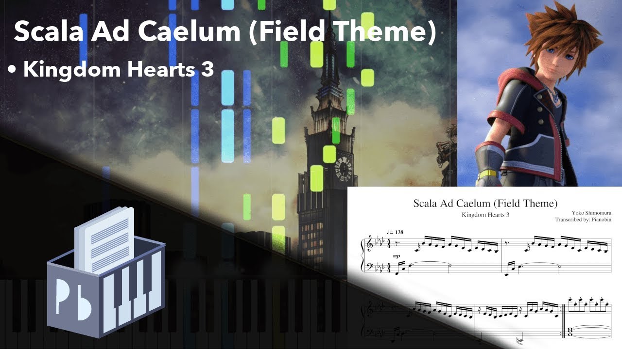 Scala Ad Caelum Field Kingdom Hearts 3 Ost Piano Tutorial Youtube