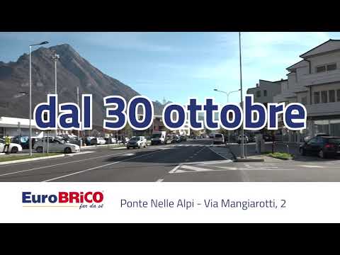 Eurobrico Apertura Ponte nelle Alpi