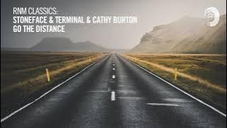 Stoneface & Terminal & Cathy Burton - Go The Distance [RNM CLASSICS]